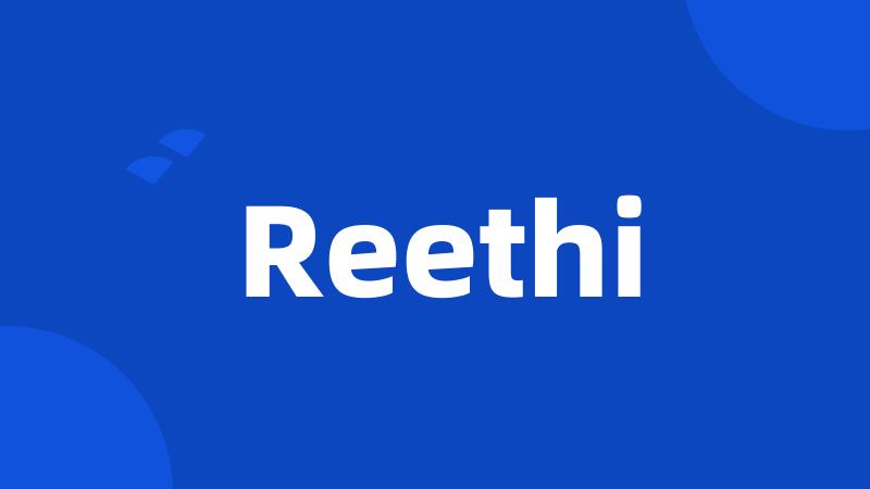 Reethi