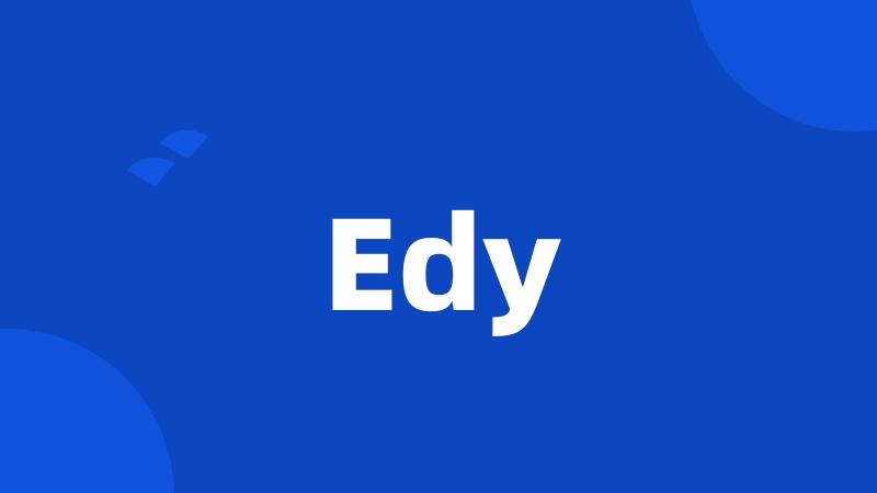 Edy