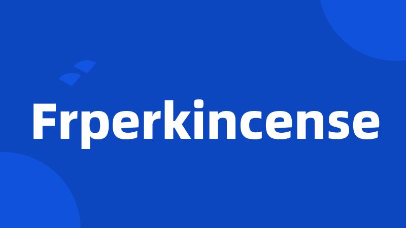 Frperkincense