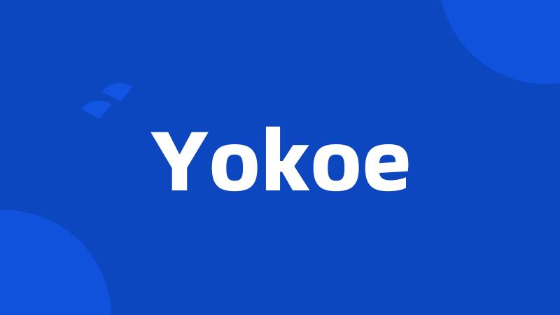 Yokoe