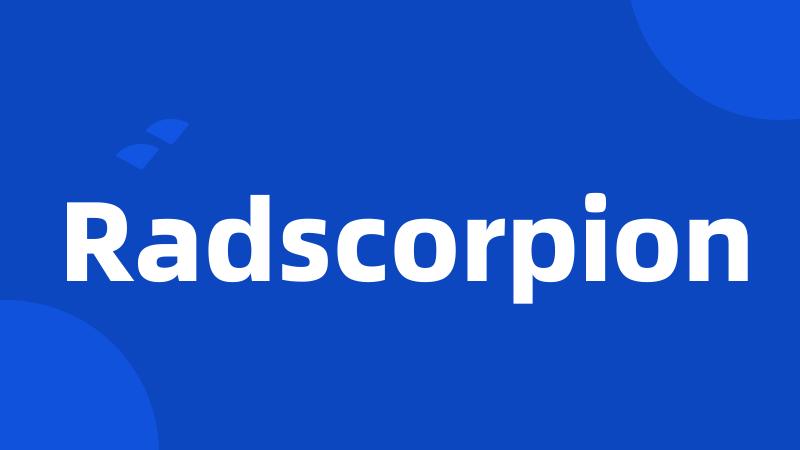 Radscorpion