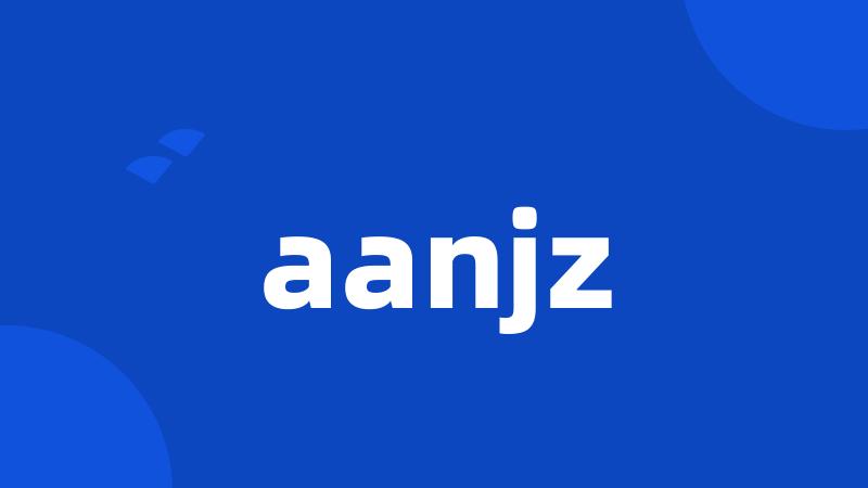 aanjz