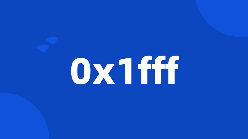 0x1fff