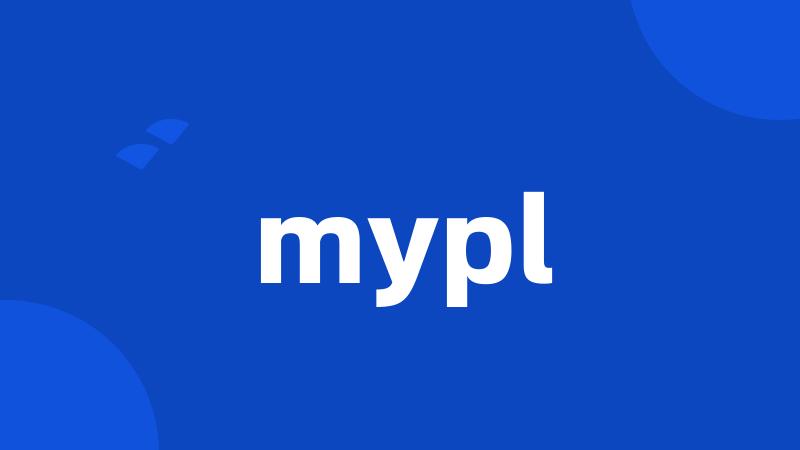 mypl