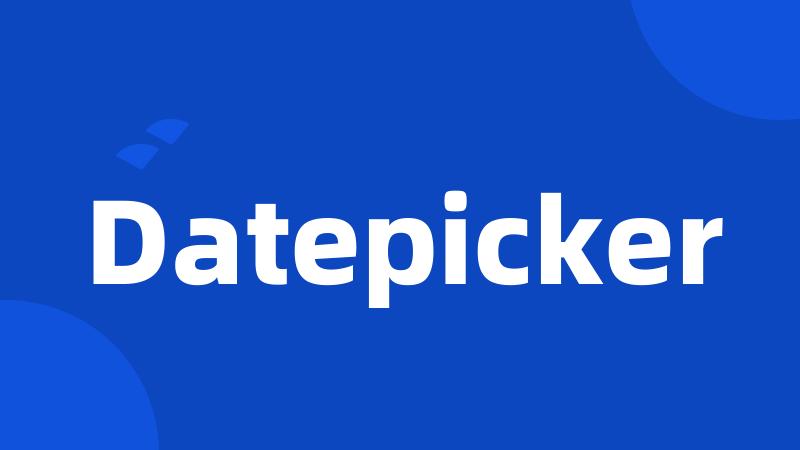 Datepicker