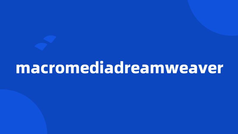 macromediadreamweaver