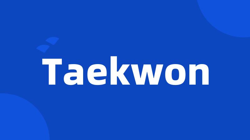 Taekwon