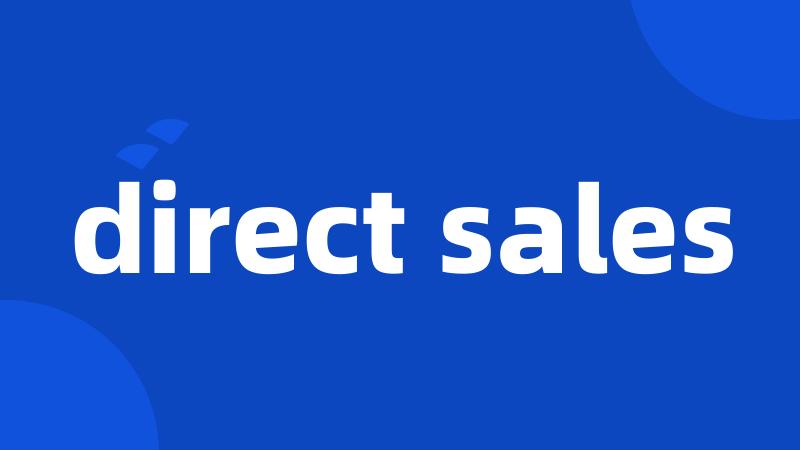 direct sales