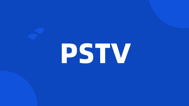 PSTV