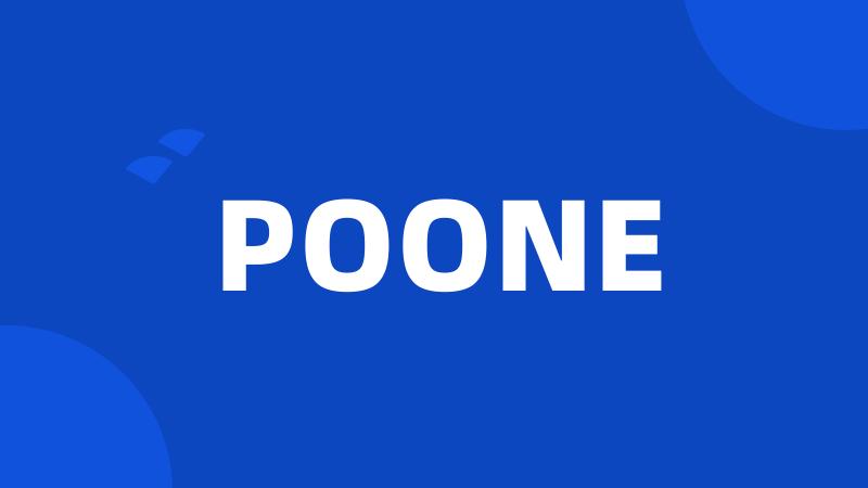 POONE