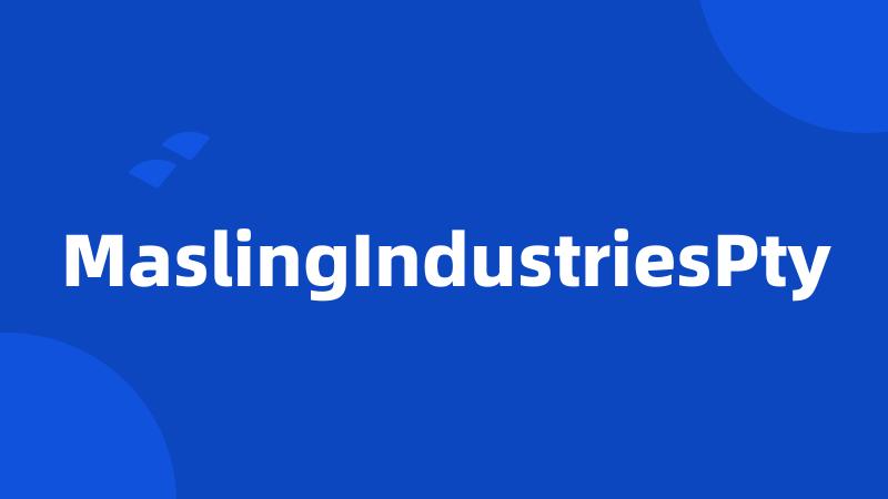 MaslingIndustriesPty