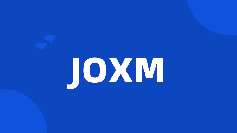 JOXM