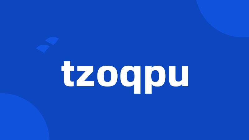 tzoqpu