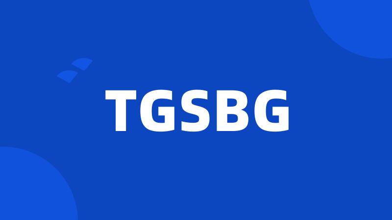 TGSBG