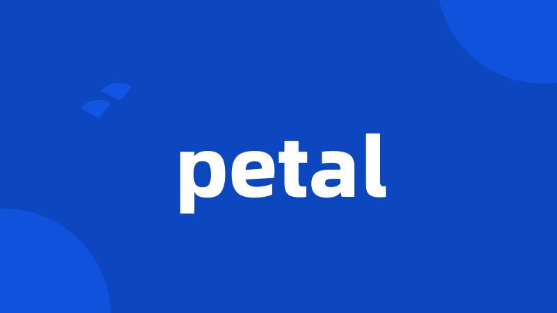 petal