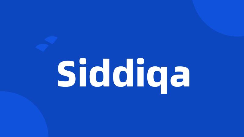 Siddiqa