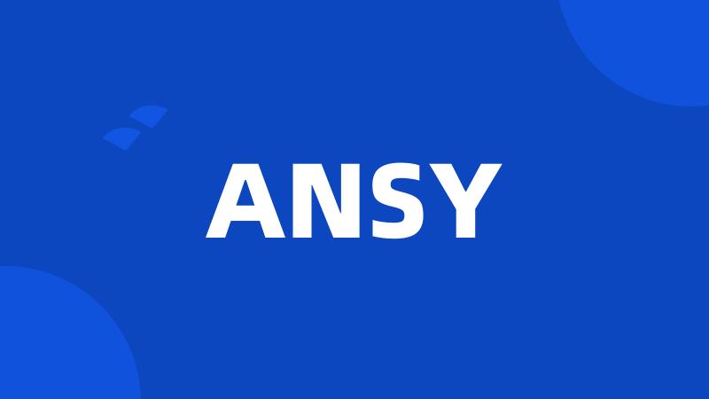 ANSY