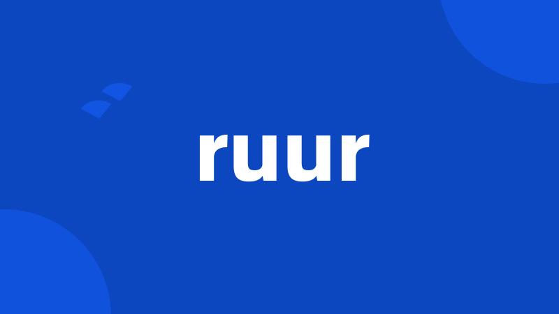 ruur