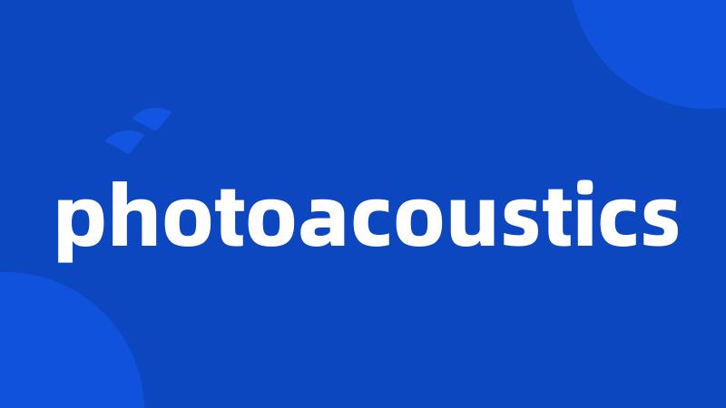 photoacoustics