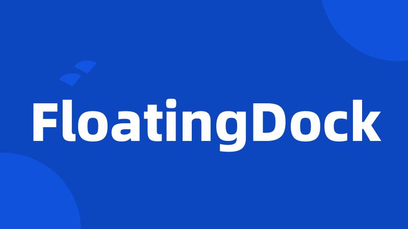 FloatingDock