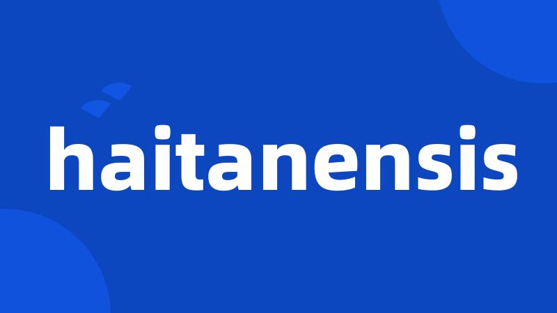 haitanensis