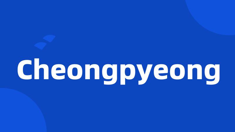 Cheongpyeong