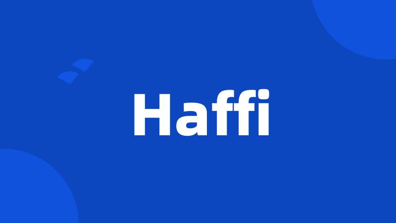 Haffi