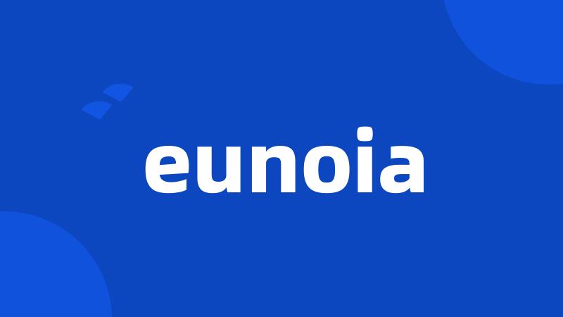 eunoia