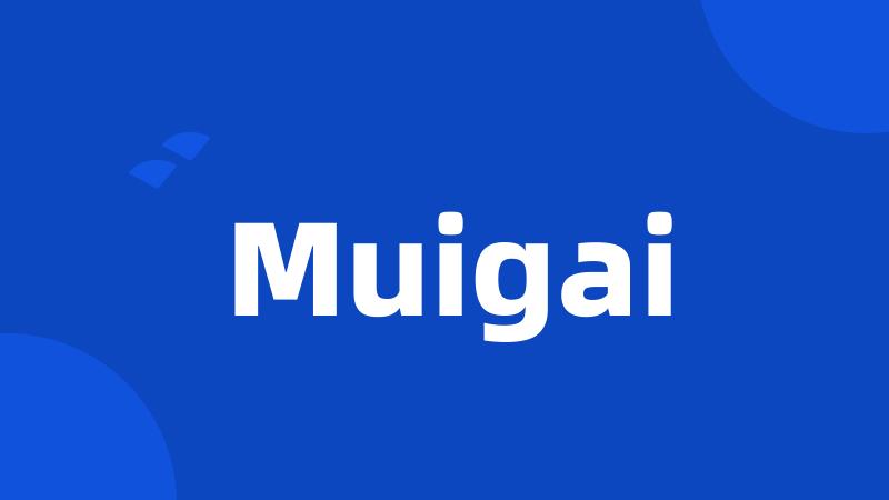 Muigai