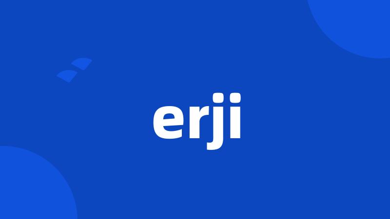 erji