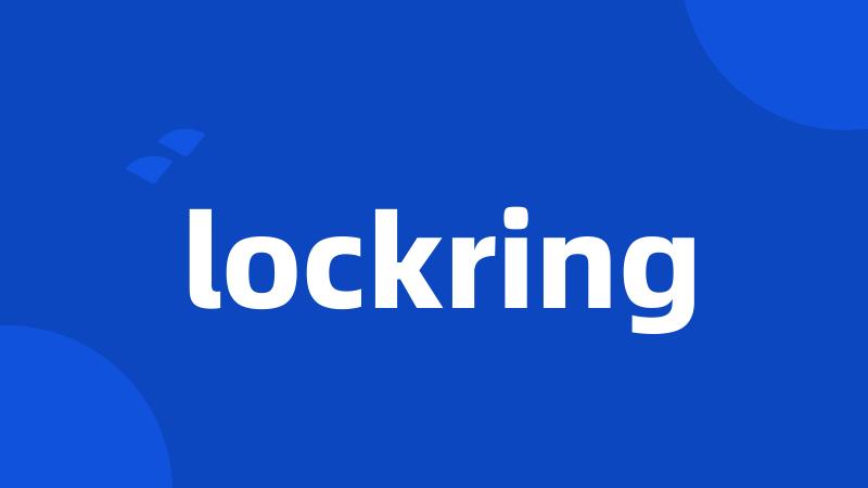 lockring