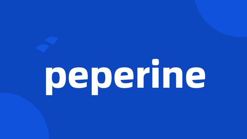 peperine