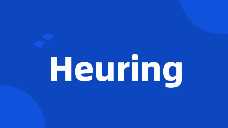 Heuring