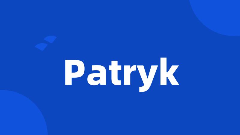 Patryk