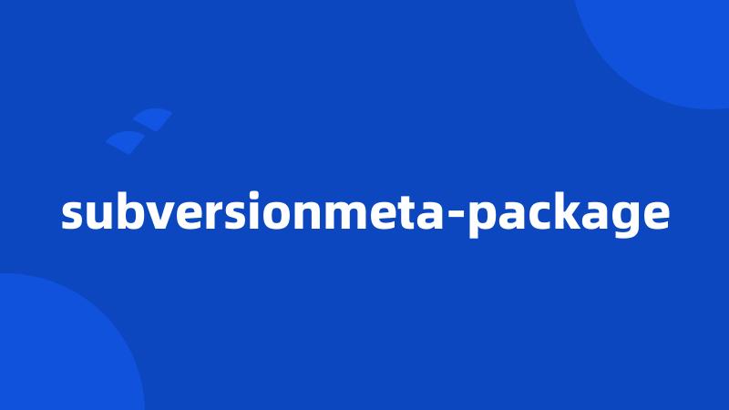 subversionmeta-package