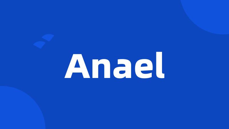 Anael