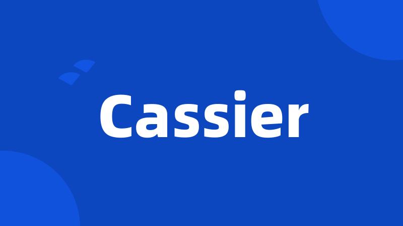 Cassier