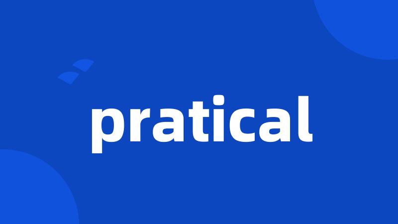 pratical