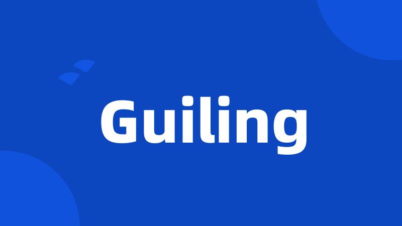 Guiling