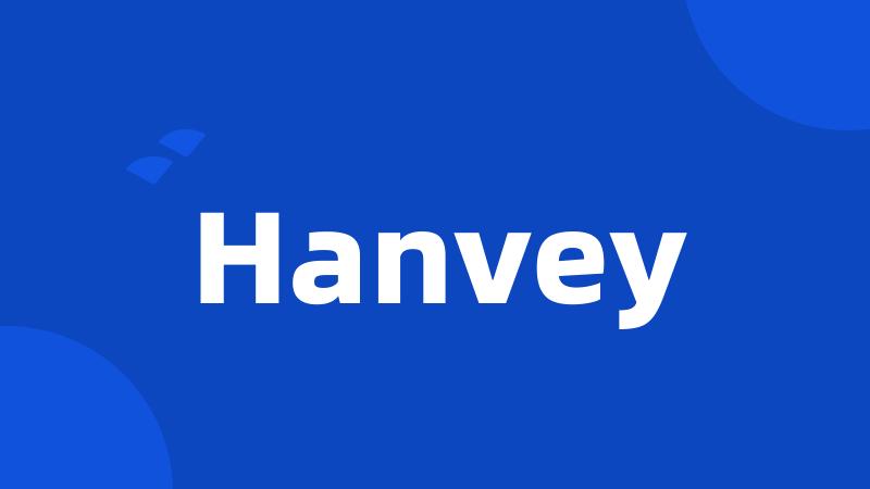 Hanvey