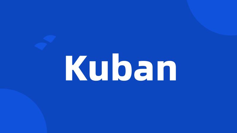 Kuban