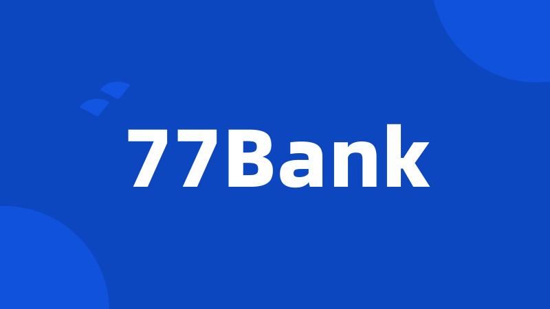 77Bank