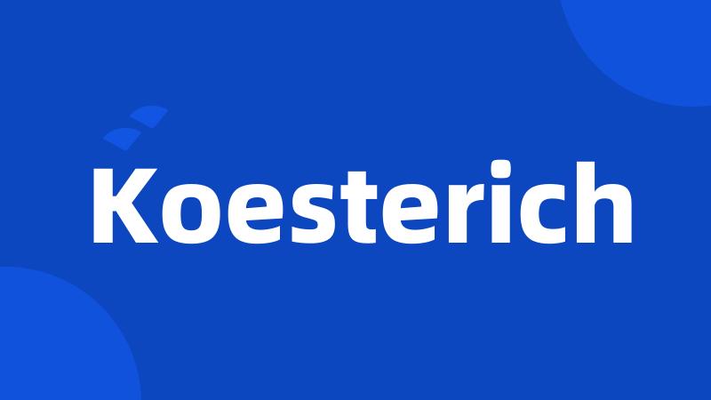 Koesterich