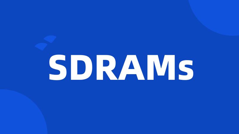 SDRAMs