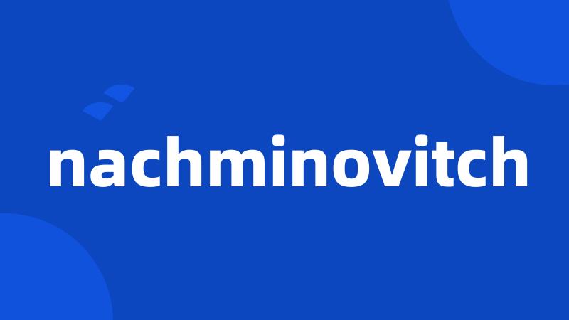 nachminovitch