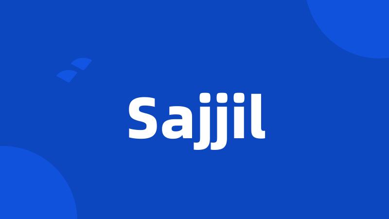 Sajjil