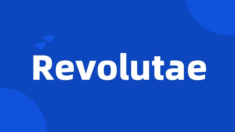 Revolutae