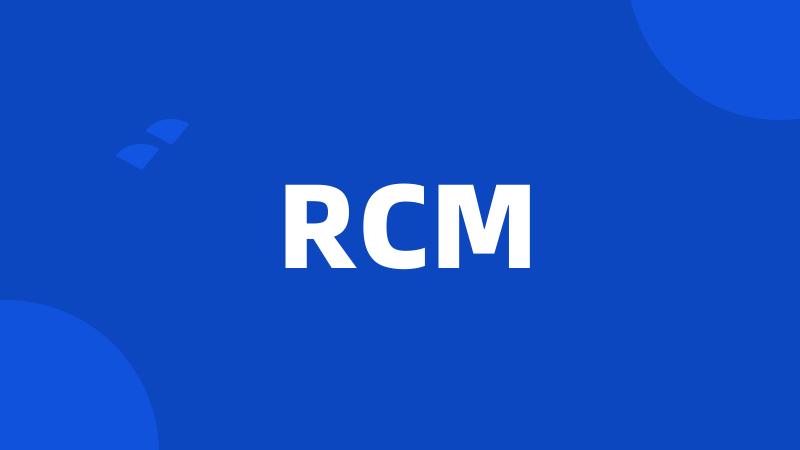 RCM