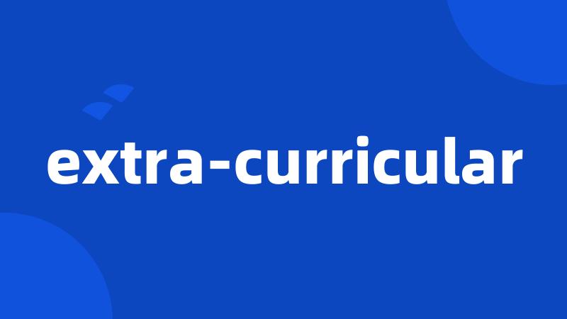 extra-curricular