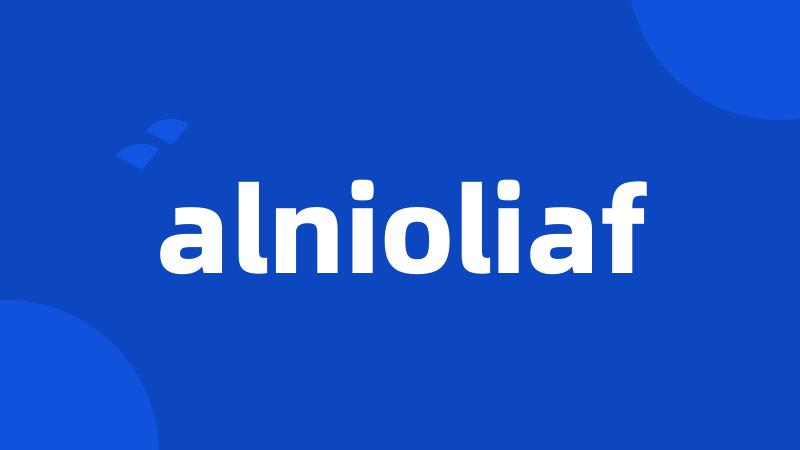 alnioliaf